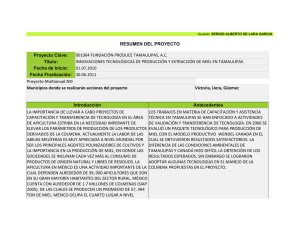 RESUMEN DEL PROYECTO Proyecto Clave: Título: 001064 FUNDACIÓN PRODUCE TAMAULIPAS, A.C.
