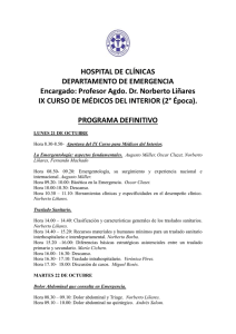 HOSPITAL DE CLÍNICAS DEPARTAMENTO DE EMERGENCIA Encargado: Profesor Agdo. Dr. Norberto Liñares