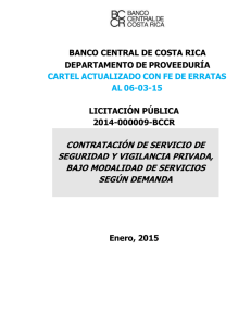 Cartel 2014LN-000009-BCCR Servicio de Vigilancia con Fe de