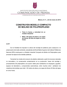 CONSTRUYEN MODELO COMPACTO DE MOLINO DE POLIPROPILENO