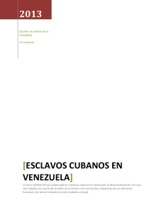 Esclavos cubanos en Venezuela - con todos y para el bien de todos