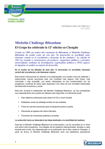 Michelin Challenge Bibendum El Grupo ha celebrado la 12ª edición