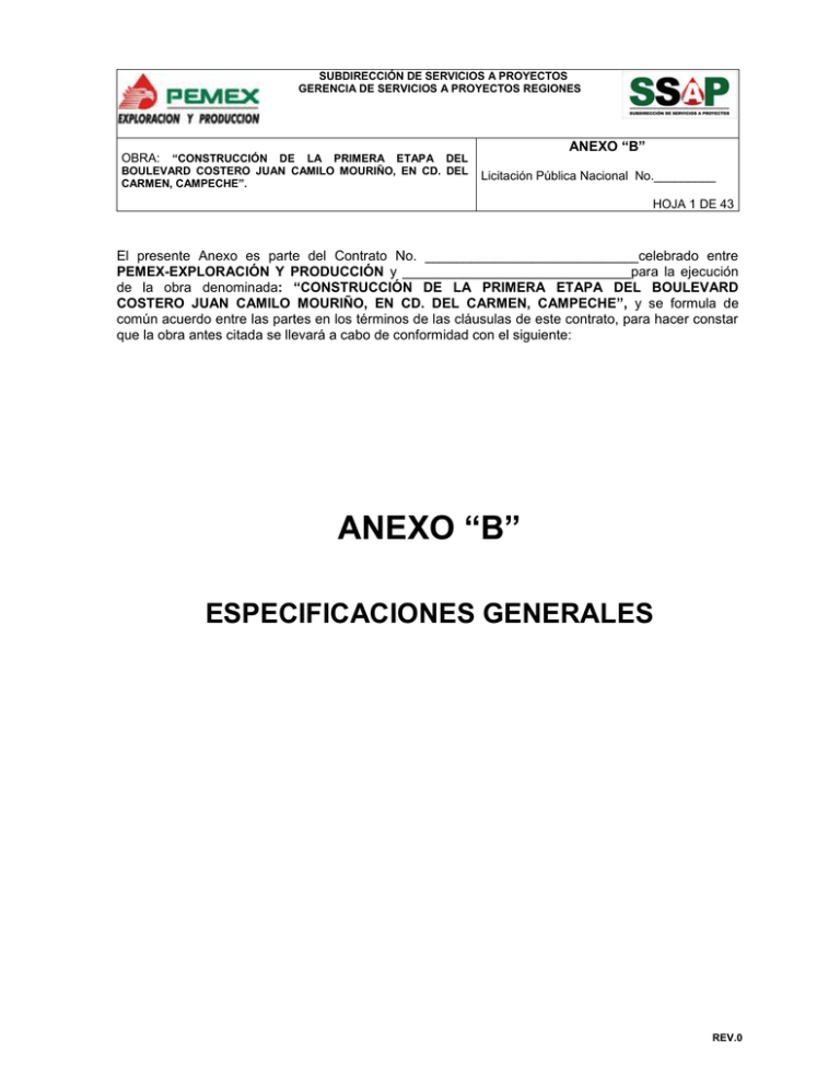 ANEXO "B" ESPECIFICACIONES GENERALES