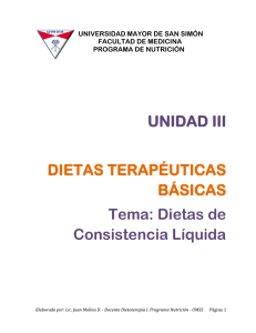 UNIDAD III Tema: Dietas de Consistencia Líquida