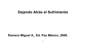 Dejando Atrás el Sufrimiento Romero Miguel A., Ed. Pax México