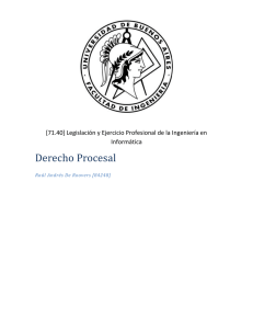 Derecho Procesal  [71.40] Legislación y Ejercicio Profesional de la Ingeniería en Informática