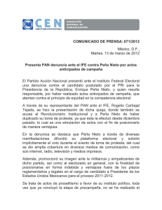 COMUNICADO 071, Presenta PAN denuncia ante el IFE contra