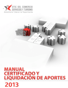 Introducción Descripción del Certificado y Liquidación de Aportes