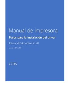CCDIS_Instalacion_Driver_Xerox_WorkCentre_7120_v05112014