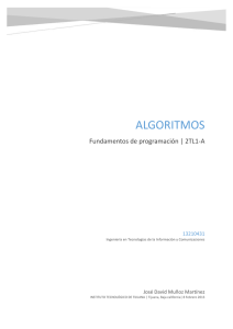 ALGORITMOS Fundamentos de programación | 2TL1-A  José David Muñoz Martínez