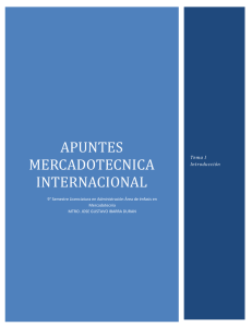 APUNTES MERCADOTECNICA INTERNACIONAL Tema I