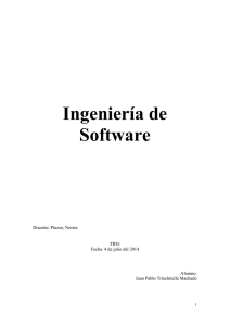 Ingeniería de Software Docente: Piazza, Nestor.