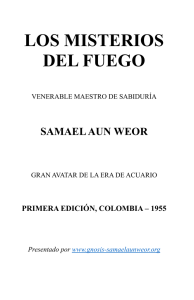LOS MISTERIOS DEL FUEGO - Gnosis · Samael Aun Weor