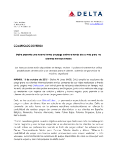 Delta Air Lines Sr. Rafael Ruiz Tel.: +34 91 758 01 61 Reservas