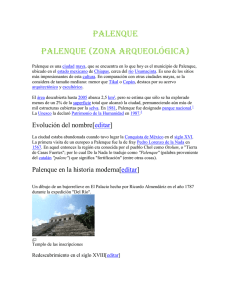 PALENQUE Palenque (zona arqueológica)