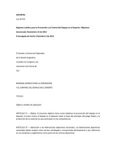 DEPORTES Ley 26.912 R&eacute;gimen Jur&iacute;dico para la Prevenci&oacute;n y el