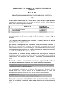 MODELO DE ACTA DE ASAMBLEA DE CONSTITUCIÓN DE UN CLUB DEPORTIVO