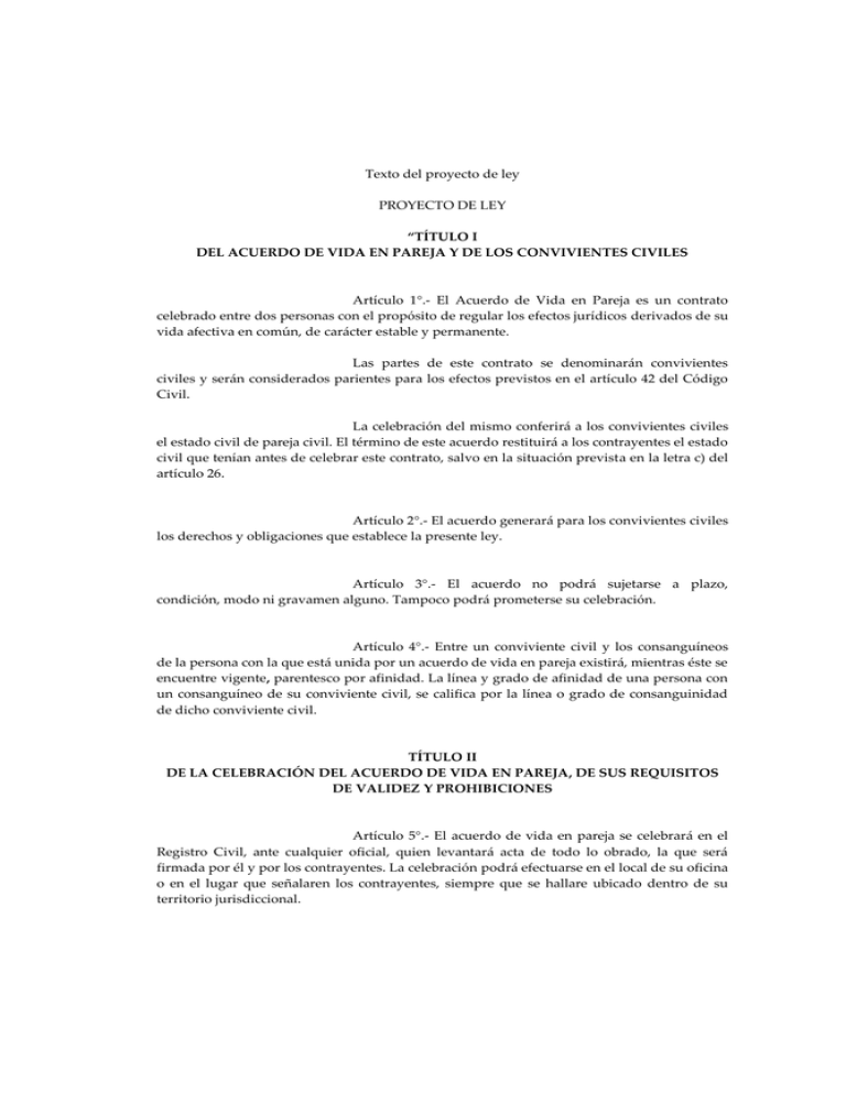 Texto del proyecto de ley PROYECTO DE LEY “TÍTULO I DEL