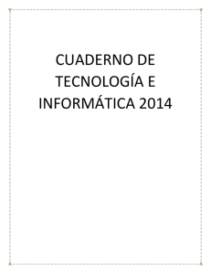 CUADERNO DE TECNOLOGÍA E INFORMÁTICA 2014