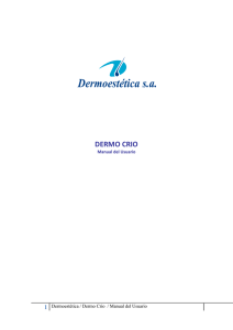 DERMO CRIO 1 Dermoestética / Dermo Crio  / Manual del Usuario