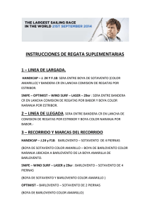 INSTRUCCIONES DE REGATA SUPLEMENTARIAS 1 – LINEA DE LARGADA.