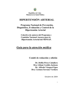 HIPERTENSIÓN ARTERIAL  Programa Nacional de Prevención, Diagnóstico, Evaluación y Control de la