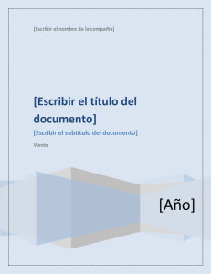 [Año] [Escribir el título del documento] [Escribir el subtítulo del documento]