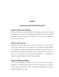 ANEXO II PLIEGO DE CONDICIONES PARTICULARES Artículo 1