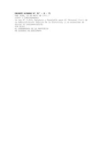 DECRETO ACUERDO N&ordm; 91&ordm; - E - 71 SAN JUAN, 18 DE MAYO DE
