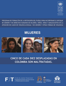 cinco de cada diez desplazadas en colombia son maltratadas.