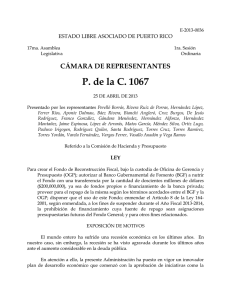 P. de la C. 1067 CÁMARA DE REPRESENTANTES