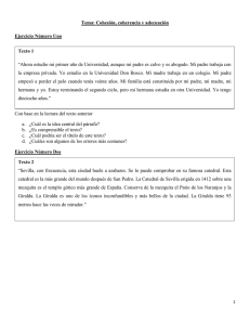 Tema: Cohesión, coherencia y adecuación Ejercicio Número Uno Texto 1
