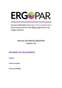 INFORME DE SEGUIMIENTO Manual del Método ERGOPAR Versión 2.0