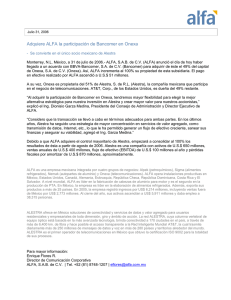 Julio 31, 2006 Adquiere ALFA la participación de Bancomer en
