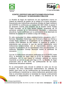 ICONTEC CERTIFICÓ SEIS INSTITUCIONES EDUCATIVAS OFICIALES Y 30 SERVIDORES PÚBLICOS