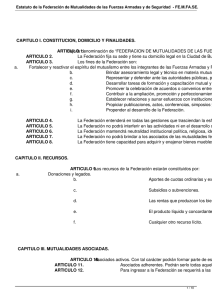 CAPITULO I. CONSTITUCION, DOMICILIO Y FINALIDADES. ARTICULO 1.