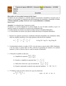 Programa de Ingreso UNRN 2010 – Evaluación Regular de Matemática –... Alumno: DNI Carrera: