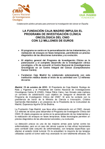 LA FUNDACIÓN CAJA MADRID IMPULSA EL PROGRAMA DE INVESTIGACIÓN CLÍNICA