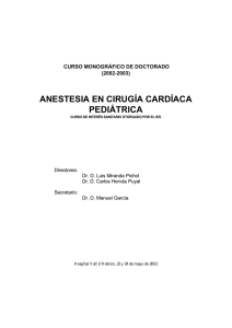 Curso de doctorado. Anestesia en Cirugía Cardíaca Pediátrica