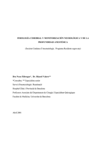 Fisiologia cerebral i monitorització neurològica i de la profunditat anestèsica