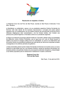 La  Regional  Cono  Sur  del ... abril, resuelve: Resolución en respaldo a Cristina