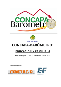 CONCAPA-BARÓMETRO: EDUCACIÓN Y FAMILIA. 4