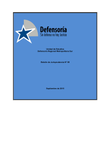 Unidad de Estudios Defensor&iacute;a Regional Metropolitana Sur Bolet&iacute;n de Jurisprudencia N&deg; 09