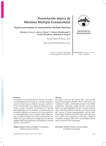 Presentación atípica de Mieloma Múltiple Extramedular Atypical presentation of extramedullary Multiple Myeloma