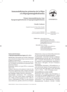 Inmunodeficiencias primarias de la Hipo a la Hipergammaglobulinemia  Primary immunodeficiencies: from