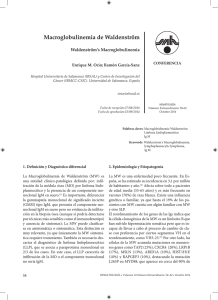 Macroglobulinemia de Waldenström Waldenström’s Macroglobulinemia CONFERENCIA Enrique M. Ocio; Ramón García-Sanz
