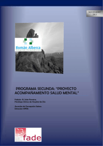 PROGRAMA SECUNDA: “PROYECTO ACOMPAÑAMIENTO SALUD MENTAL”