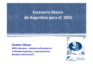 Escenario	Macro de	Argen/na	para	el		2016  Gustavo Reyes
