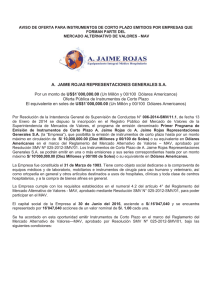 Oferta P blica de la 2da. Emisi n del 1er. Programa de Instrumentos de Corto Plazo A. Jaime Rojas Representaciones Generales S.A. - Serie B (MAV)