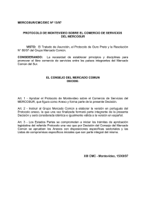 MERCOSUR/CMC/DEC Nº 13/97 PROTOCOLO DE MONTEVIDEO SOBRE EL COMERCIO DE SERVICIOS